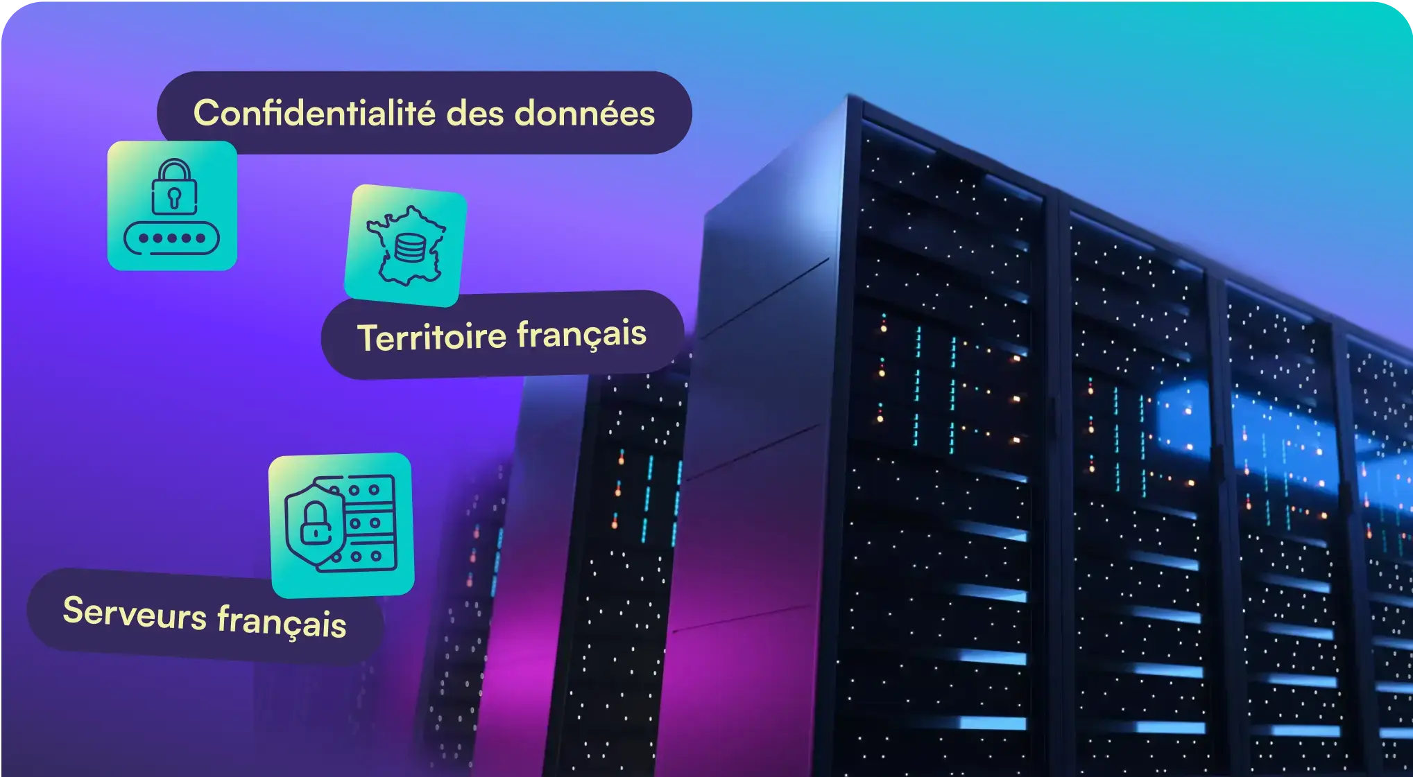 Données 100 % hébergées en France