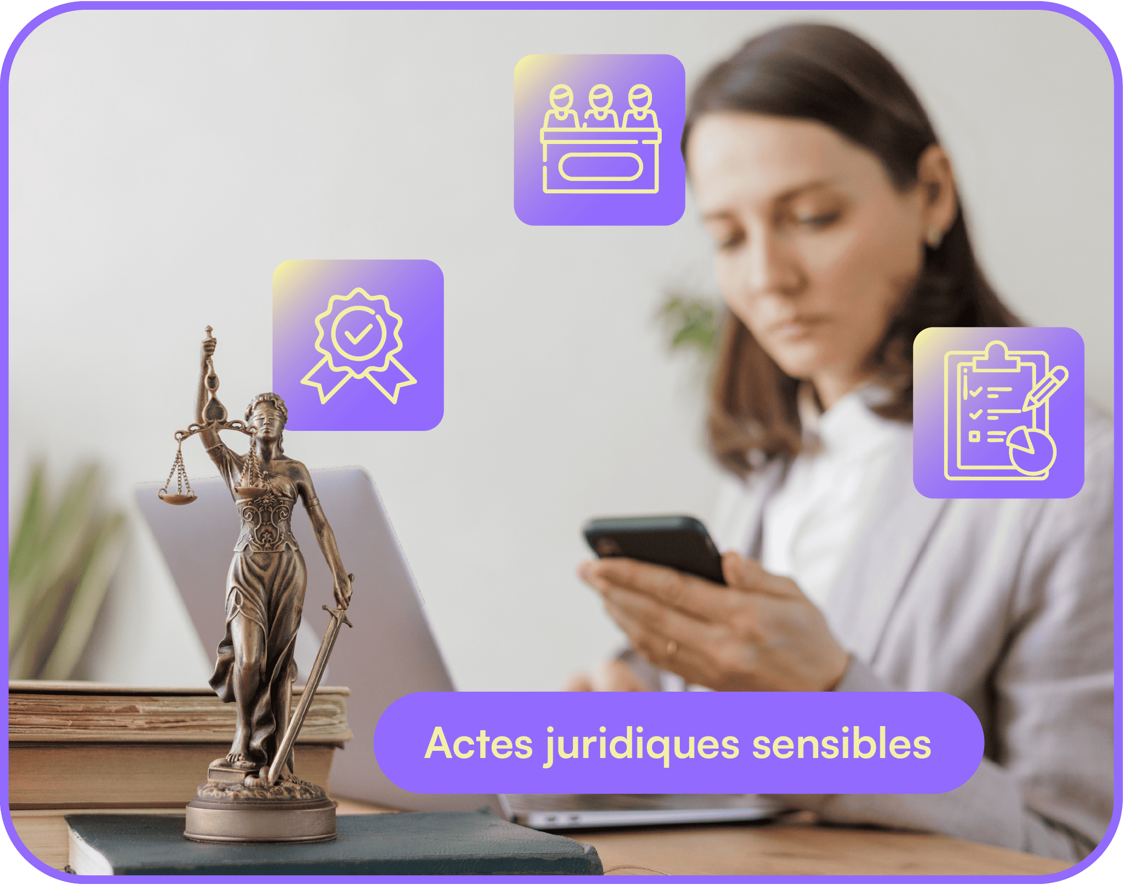 Actes juridiques sensibles