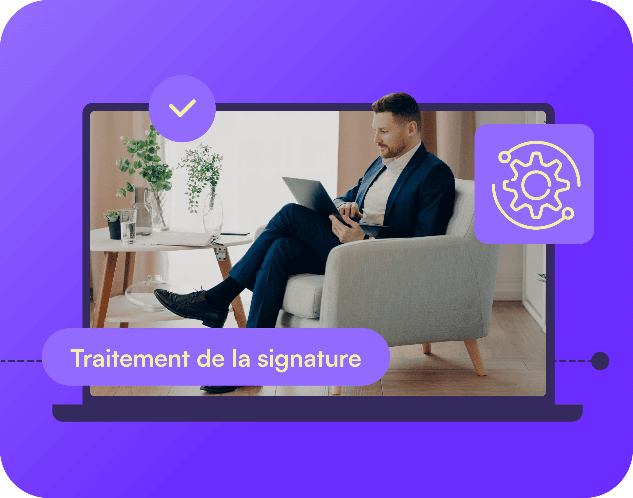 Le traitement de signature se lance
